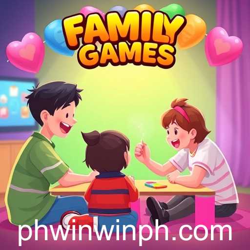 Exploring 'Family Games' on PHWIN: A Gateway to Fun and Connection